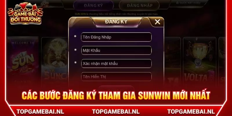 Các bước đăng ký tham gia Sunwin mới nhất