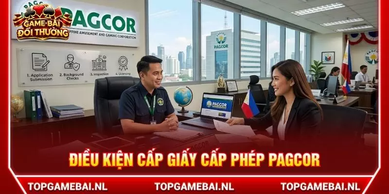 Điều kiện cấp giấy cấp phép PAGCOR