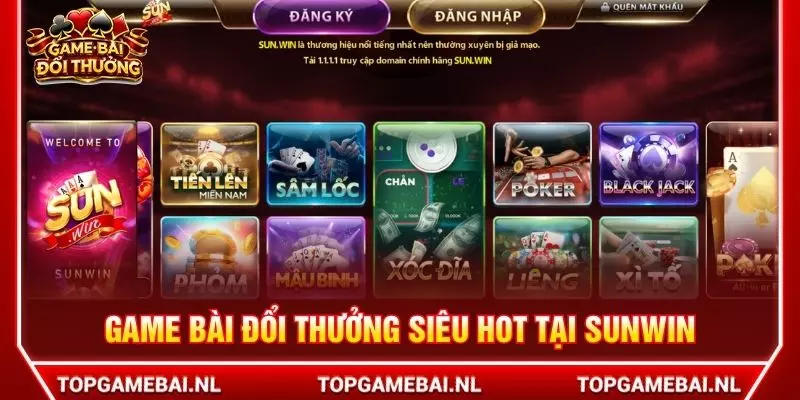 Game bài đổi thưởng siêu hot tại Sunwin