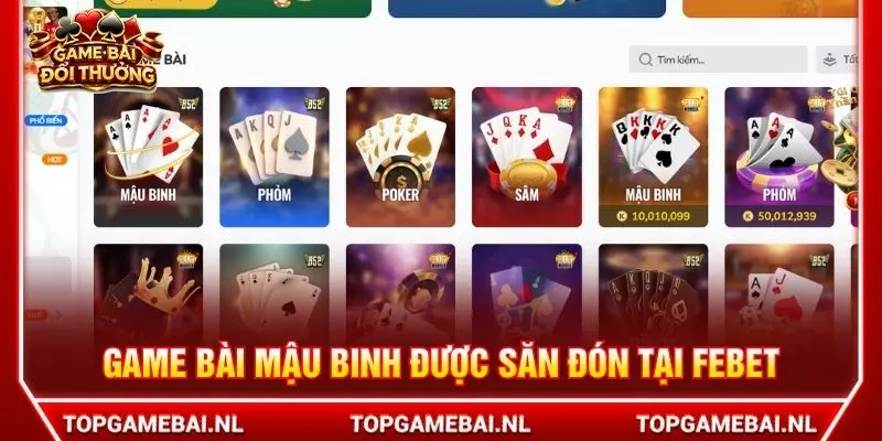 Game bài mậu binh được săn đón tại FEBET
