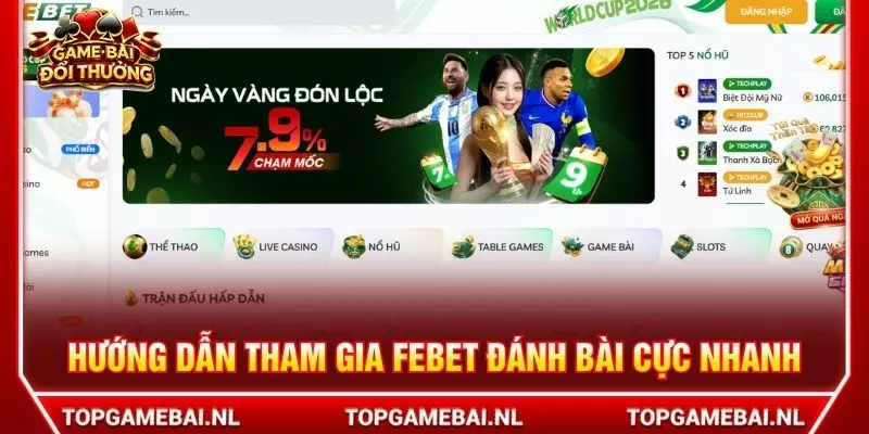 Hướng dẫn tham gia FEBET đánh bài cực nhanh