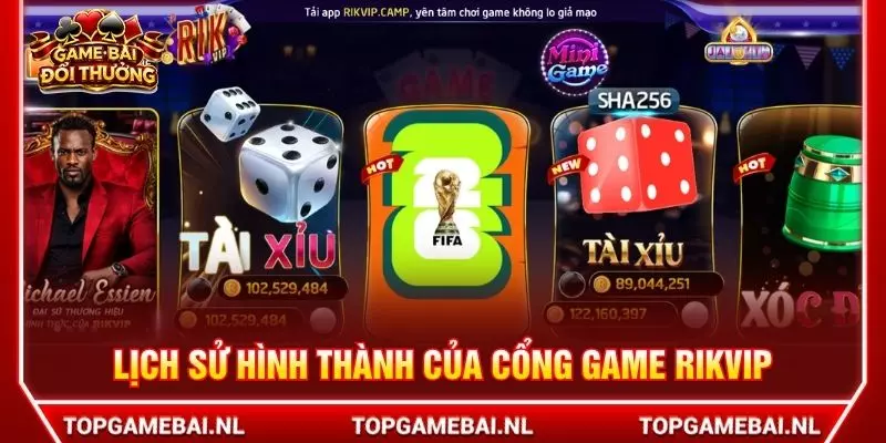 Lịch sử hình thành của cổng game Rikvip