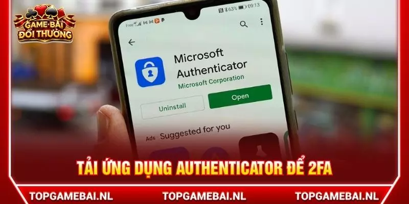 Tải ứng dụng Authenticator để 2FA
