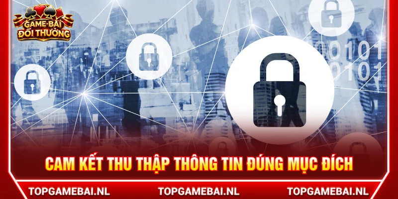 Bảo mật thông tin đúng với mục đích chính đáng