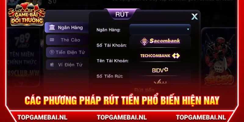 Các phương pháp rút tiền các cổng game thường dùng