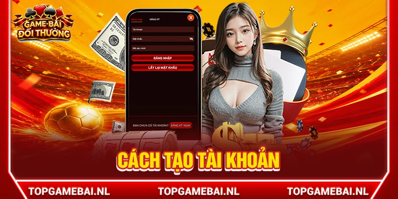 Cách tạo tài khoản