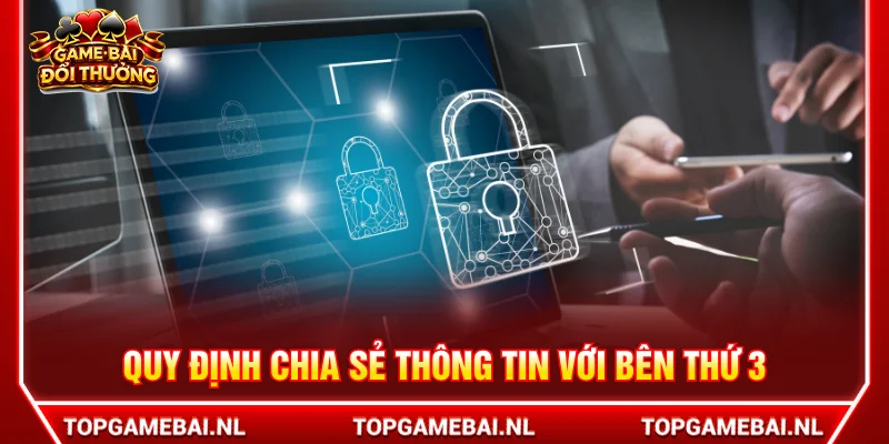 Cam kết bảo mật thông tin không chia sẻ cho bên thứ ba