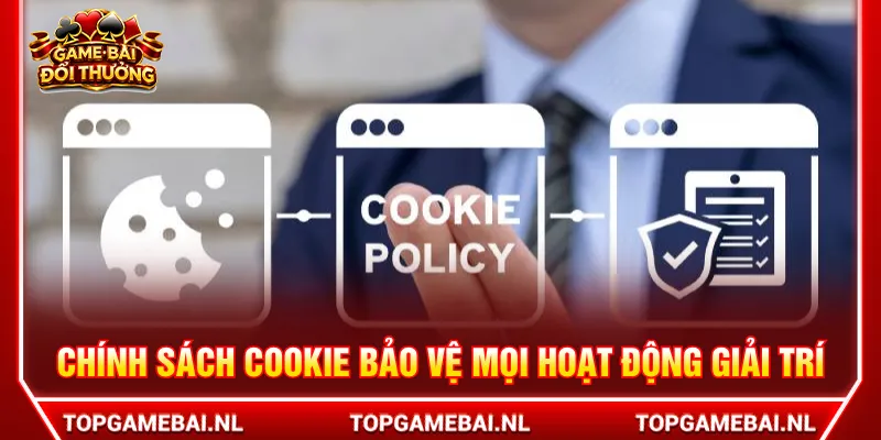 Chính sách cookie bảo vệ tài khoản trước truy cập trái phép