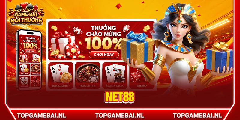 NET88 - Sảnh Game Bài Đổi Thưởng Với Trải Nghiệm Mượt