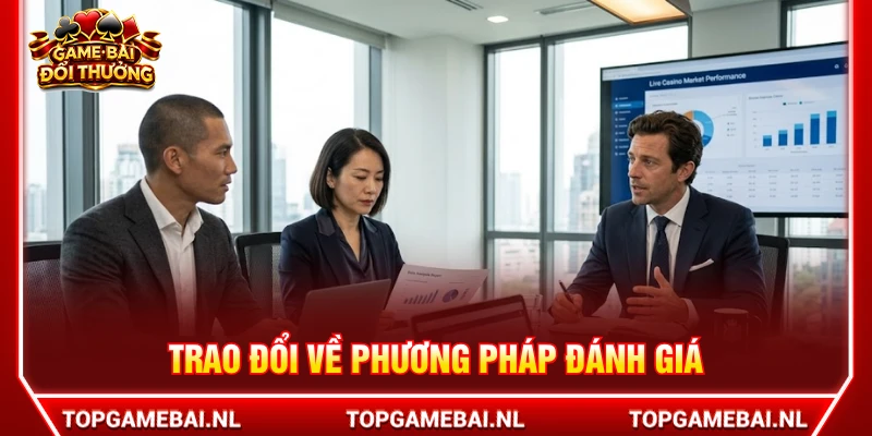 Phương pháp đánh giá các trang cược được David Moi áp dụng