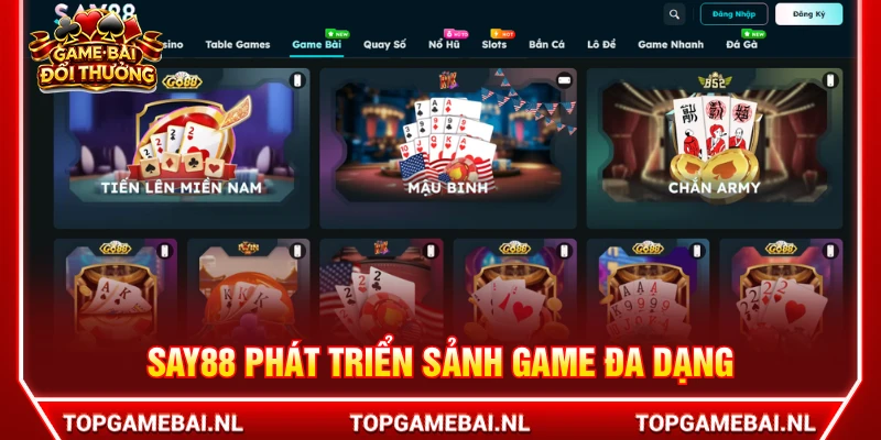 SAY88 phát triển game bài đa dạng với nhiều sự lựa chọn